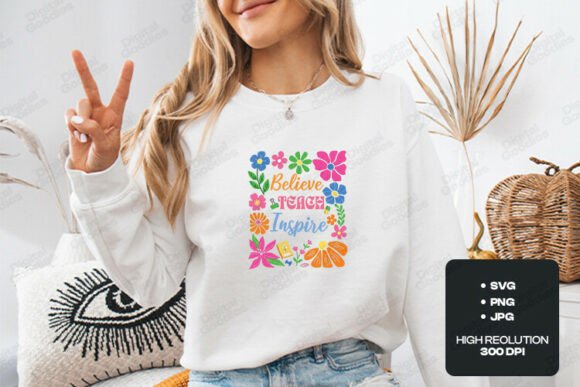 Believe Teach Inspire SVG PNG Art